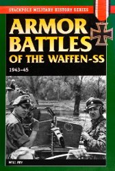 Armor Battles of the Waffen-SS: 1943-45