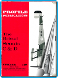 Aircraft Profile  139 The Bristol Scouts C & D