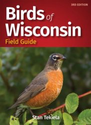 Birds of Wisconsin Field Guide (Bird Identification Guides), 3rd Edition