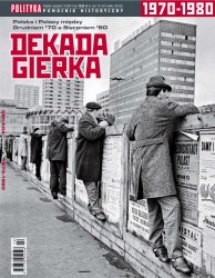 Dekada Gierka 1970-1980 (Pomocnik historyczny)