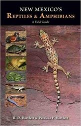 New Mexico's Reptiles and Amphibians: A Field Guide