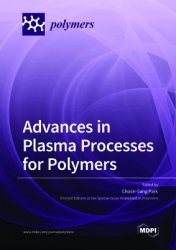 Advances in Plasma Processes for Polymers