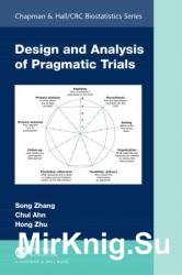 Design and Analysis of Pragmatic Trials