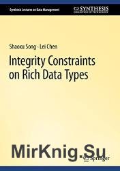 Integrity Constraints on Rich Data Types