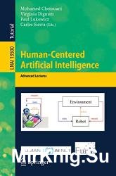 Human-Centered Artificial Intelligence: Advanced Lectures