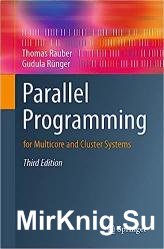 Parallel Programming: for Multicore and Cluster Systems, 3rd Edition