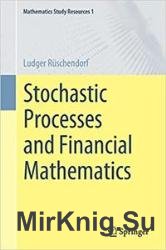 Stochastic Processes and Financial Mathematics