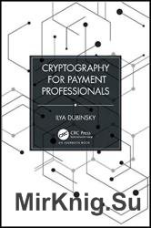 Cryptography for Payment Professionals