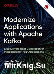 Modernize Applications with Apache Kafka