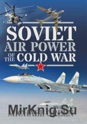 Soviet Air Power of the Cold War