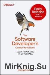 The Software Developers Career Handbook (4th Early Release)