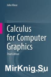Calculus for Computer Graphics, 3rd Edition