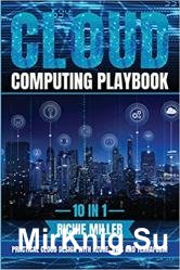 Cloud Computing Playbook: 10 In 1 Practical Cloud Design With Azure, AWS and Terraform