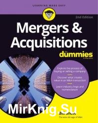 Mergers & Acquisitions For Dummies, 2nd Edition