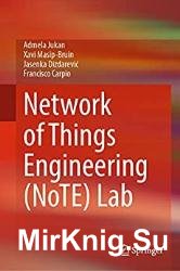 Network of Things Engineering (NoTE) Lab