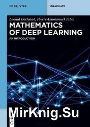 Mathematics of Deep Learning: An Introduction