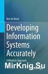 Developing Information Systems Accurately