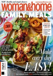 Woman & Home Family Meals - 3rd Edition, 2023