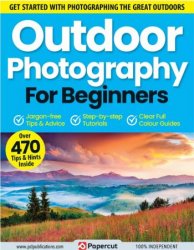 Outdoor Photography For Beginners - 14th Edition, 2023