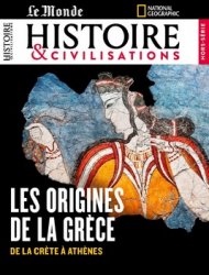 Le Monde Histoire & Civilisations Hors-Serie - Les Origines de la Grece 2023