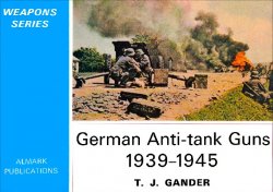 German Anti-tank Guns 1939-1945 (Weapons Series)