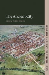 The Ancient City (Key Themes in Ancient History)