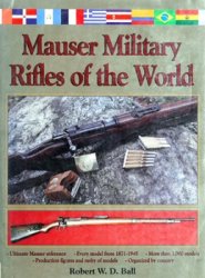 Mauser Military Rifles of the World (1996)