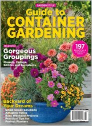 Garden Style: Guide to Container Gardening  April 2023