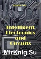 Intelligent Electronics and Circuits