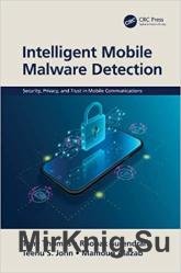 Intelligent Mobile Malware Detection