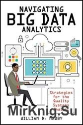 Navigating Big Data Analytics: Strategies for the Quality Systems Analyst
