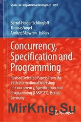 Concurrency, Specification and Programming: Revised Selected Papers from the 29th International Workshop on Concurrency