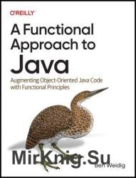 A Functional Approach to Java (Final Release)