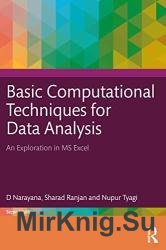 Basic Computational Techniques for Data Analysis: An Exploration in MS Excel, 2nd Edition