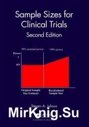 Sample Sizes for Clinical Trials, 2nd Edition