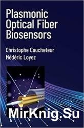 Plasmonic Optical Fiber Biosensors