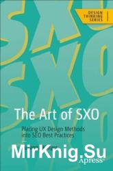 The Art of SXO: Placing UX Design Methods into SEO Best Practices