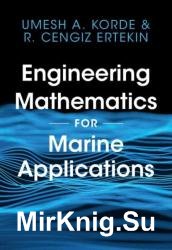 Engineering Mathematics for Marine Applications