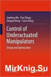 Control of Underactuated Manipulators