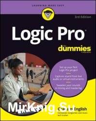 Logic Pro For Dummies, 3rd Edition