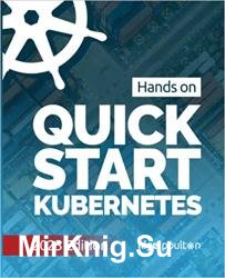 Quick Start Kubernetes (2023 Edition)