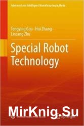 Special Robot Technology