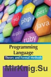 Programming Language Theory and Formal Methods