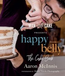 Happy Belly: The Cake Book