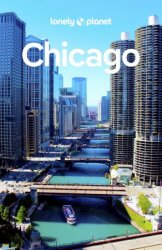 Lonely Planet Chicago, 10th Edition