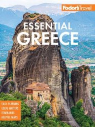 Fodor's Essential Greece: with the Best of the Islands (Full-color Travel Guide), 3rd Edition