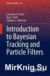 Introduction to Bayesian Tracking and Particle Filters