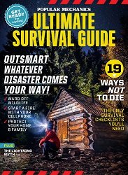 Popular Mechanics Ultimate Survival Guide