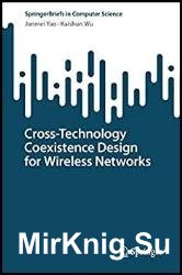 Cross-Technology Coexistence Design for Wireless Networks