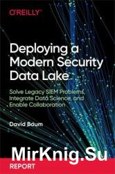 Deploying a Modern Security Data Lake